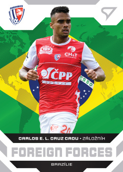 Carlos E. L. Cruz Cadu Pardubice SportZoo FORTUNA:LIGA 2021/22 1. serie Foreign Forces #FF02